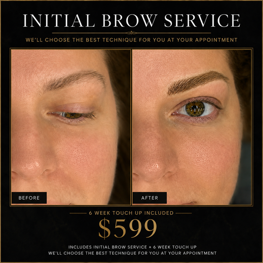 Initial Brow Appointment $599- six week touchup appointment included in price. Deposit required when booking.