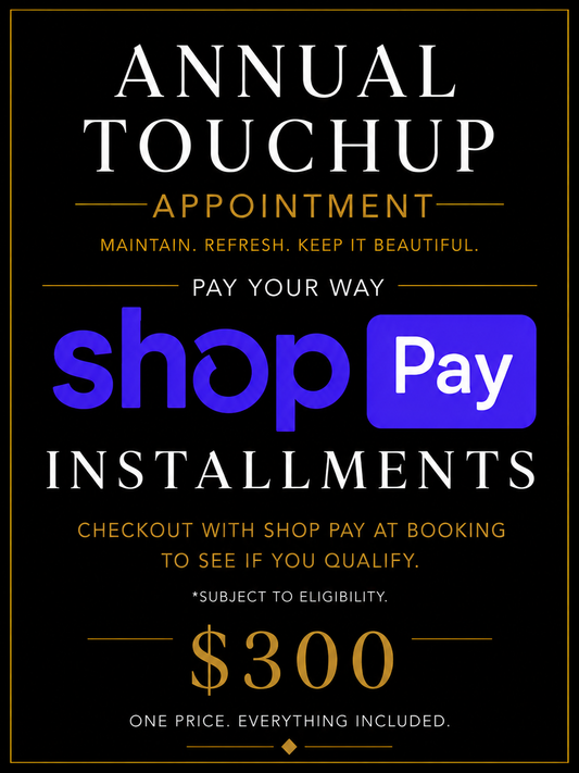 Annual Touchup- Shop Pay Installment Option