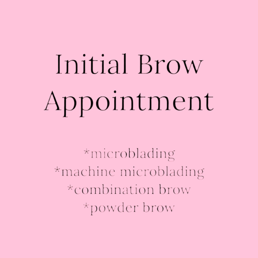 Initial Brow Appointment $250-*SEPTEMBER SPECIAL* Microblading, Machine Microblading, Combo Brow, Powder Brow.